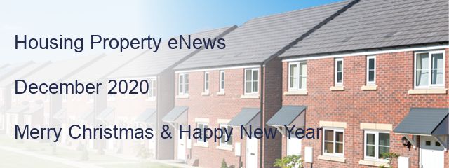 Housing Property eNews

December 2020

Merry Christmas & Happy New Year  
