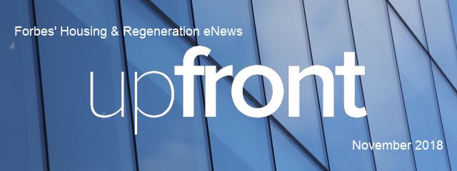 Forbes' Housing & Regeneration eNews  November 2018