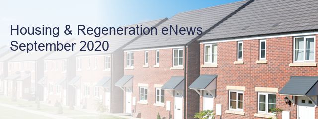 Housing & Regeneration eNews
September 2020  