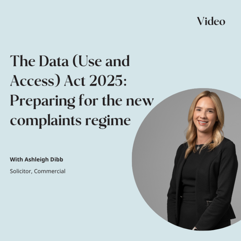 The Data (Use and Access) Act 2025: Preparing for the new complaints regime